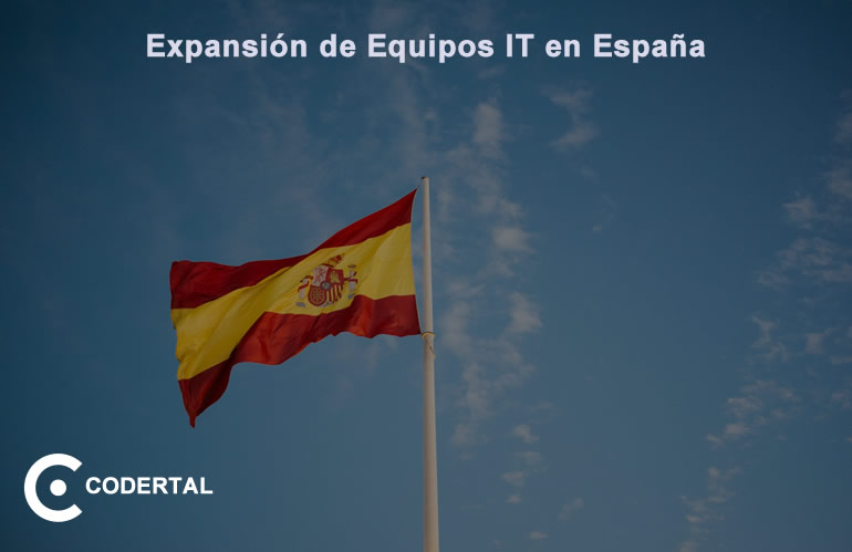 Expansión de Equipos IT en España con Talento Tecnológico